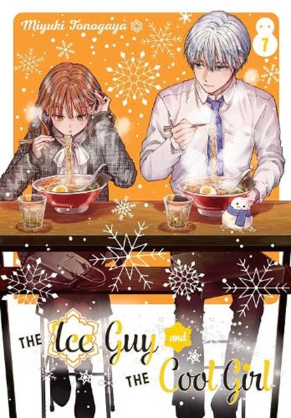 The Ice Guy and the Cool Girl 07, Miyuki Tonogaya - Paperback - 9781646092543