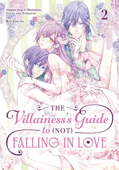The Villainess's Guide to (Not) Falling in Love 02 (Manga), Touya - Paperback - 9781646092956