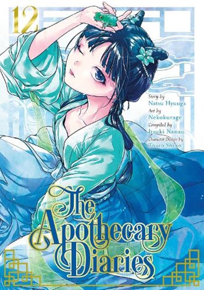 The Apothecary Diaries 12 (Manga), Natsu Hyuuga ; Itsuki Nanao ; Nekokurage - Paperback - 9781646092963