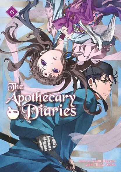 The Apothecary Diaries 06 (Light Novel), Natsu Hyuuga - Paperback - 9781646093250