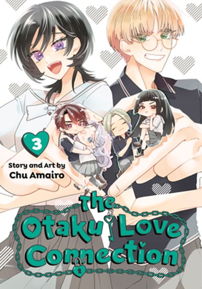 The Otaku Love Connection 03, Chu Amairo - Paperback - 9781646093915