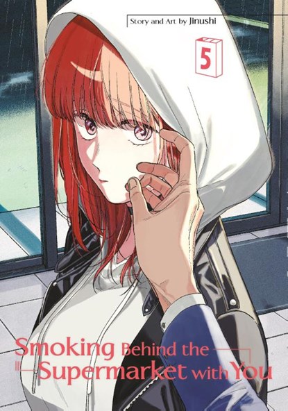 Smoking Behind the Supermarket with You 05, JINUSHI - Paperback - 9781646093939