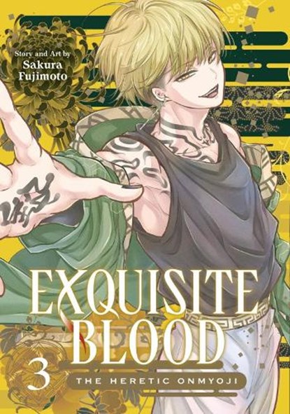 Exquisite Blood: The Heretic Onmyoji 03, Sakura Fujimoto - Paperback - 9781646094110
