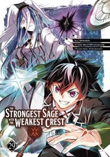 The Strongest Sage with the Weakest Crest 29 - Shinkoshoto - 9781646094523