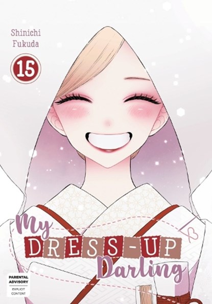 My Dress-Up Darling 15, Shinichi Fukuda - Paperback - 9781646094998