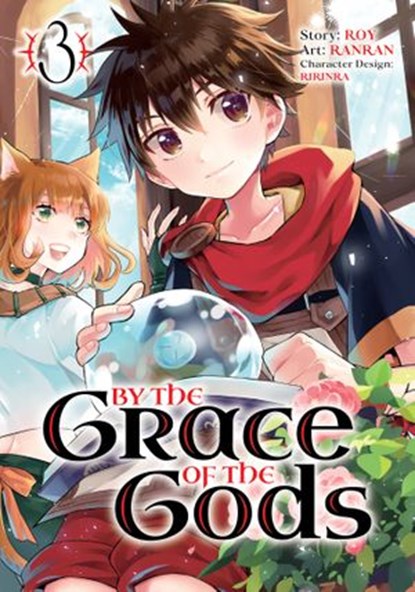 By the Grace of the Gods 03 (Manga), Roy ; Ranran ; Ririnra - Ebook - 9781646095643