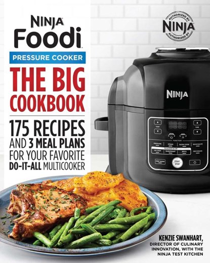 The Official Big Ninja Foodi Pressure Cooker Cookbook, Kenzie Swanhart - Paperback - 9781646110216