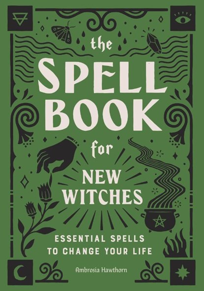 The Spell Book for New Witches, Ambrosia Hawthorn - Paperback - 9781646110643