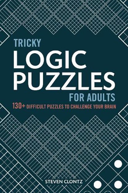 Tricky Logic Puzzles for Adults, Steven Clontz - Paperback - 9781646111459