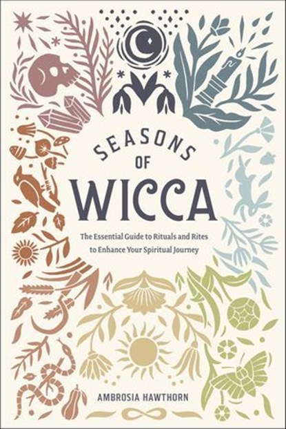 Seasons of Wicca, Ambrosia Hawthorn - Ebook - 9781646112302