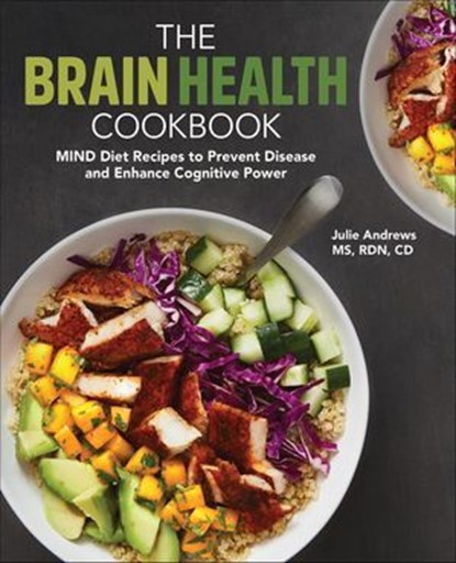 The Brain Health Cookbook, Julie Andrews - Ebook - 9781646115181