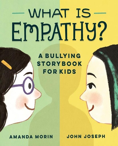What Is Empathy?, Amanda Morin - Paperback - 9781646116874