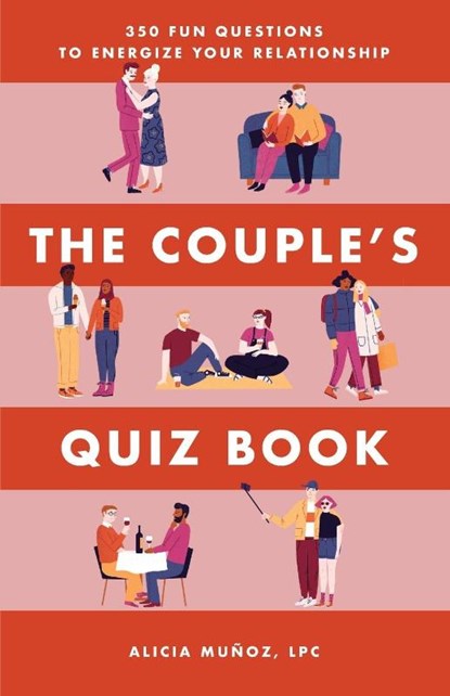 The Couple's Quiz Book, Alicia Munoz - Paperback - 9781646117659