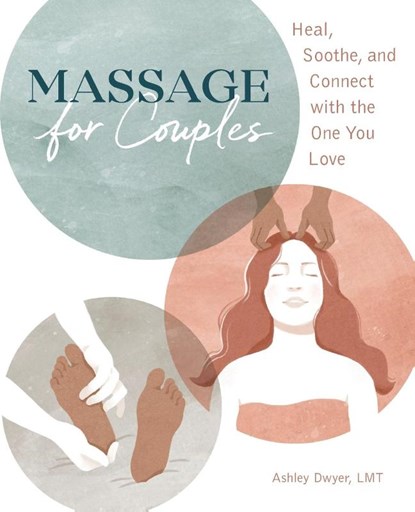 Massage for Couples, Ashley Dwyer - Paperback - 9781646118694