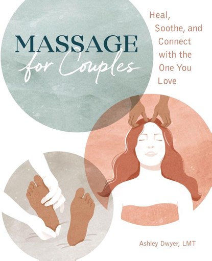 Massage for Couples, Ashley Dwyer - Paperback - 9781646118694
