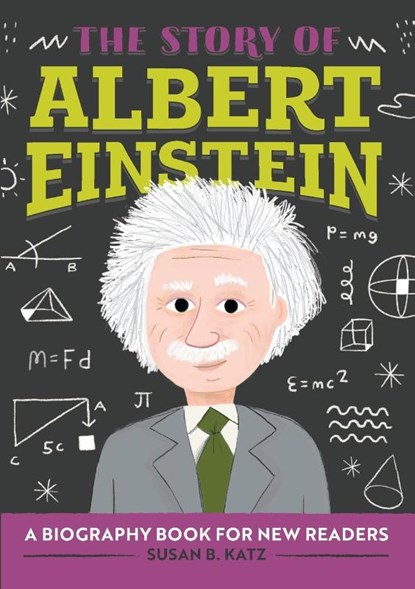 The Story of Albert Einstein, Susan B. Katz - Paperback - 9781646119714