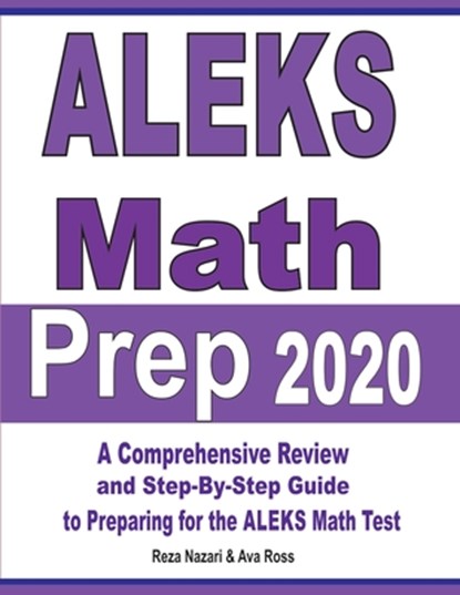 ALEKS Math Prep 2020, Reza Nazari ; Ava Ross - Paperback - 9781646121472