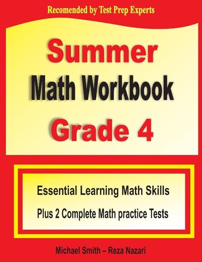Summer Math Workbook Grade 4, Michael Smith ; Reza Nazari - Paperback - 9781646122387