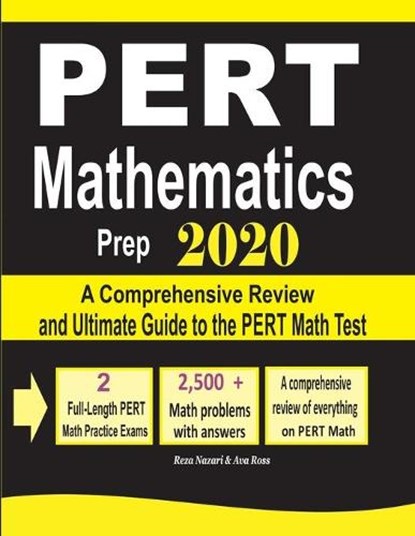PERT Mathematics Prep 2020: A Comprehensive Review and Ultimate Guide to the PERT Math Test, Ava Ross - Paperback - 9781646124268
