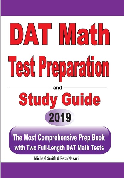 DAT Math Test Preparation and study guide, Michael Smith ;  Reza Nazari - Paperback - 9781646125180