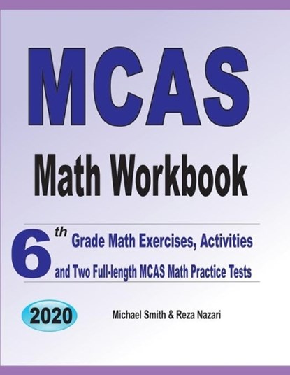 MCAS Math Workbook, MICHAEL SMITH,  Smith ; Reza Nazari, Nazari - Paperback - 9781646126439