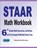 STAAR Math Workbook, MICHAEL SMITH,  Smith ; Reza Nazari, Nazari - Paperback - 9781646126477