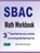 SBAC Math Workbook, Smith Michael Smith ; Nazari Reza Nazari - Paperback - 9781646126873