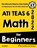 ATI TEAS 6 Math for Beginners, Reza Nazari - Ebook - 9781646129416