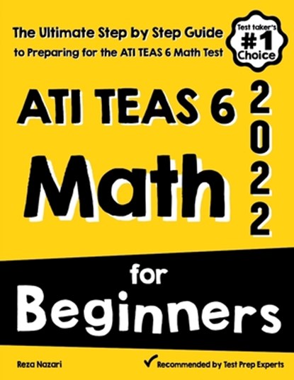 ATI TEAS 6 Math for Beginners, Reza Nazari - Ebook - 9781646129416