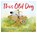 This Old Dog, Martha Brockenbrough - Gebonden - 9781646140107
