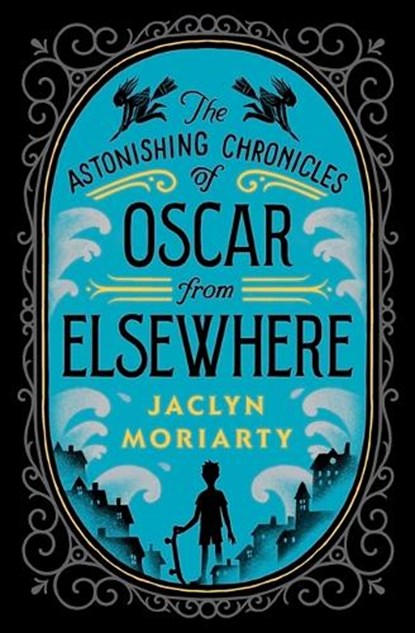 Oscar from Elsewhere, Jaclyn Moriarty - Gebonden - 9781646142026