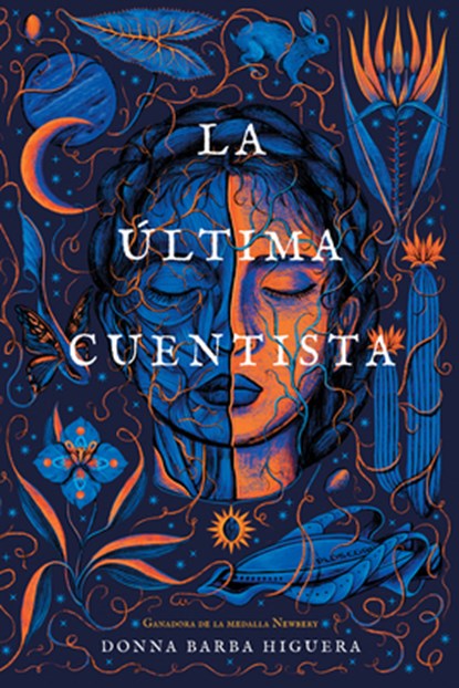 La Última Cuentista: (The Last Cuentista Spanish Edition), Donna Barba Higuera - Paperback - 9781646143023