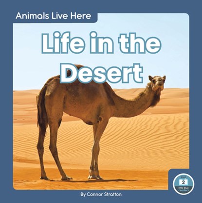 Life in the Desert, Connor Stratton - Paperback - 9781646190591