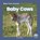 Baby Cows, Nick Rebman - Gebonden - 9781646194735