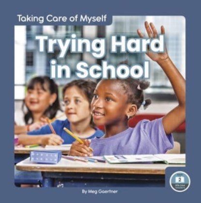 Trying Hard in School, Meg Gaertner - Paperback - 9781646195244