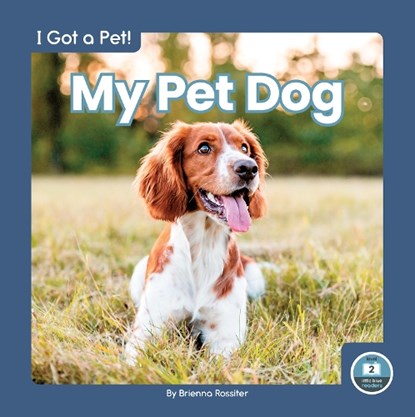 My Pet Dog, Brienna Rossiter - Gebonden - 9781646195862