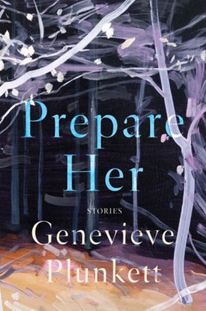 Prepare Her, Genevieve Plunkett - Ebook - 9781646220410
