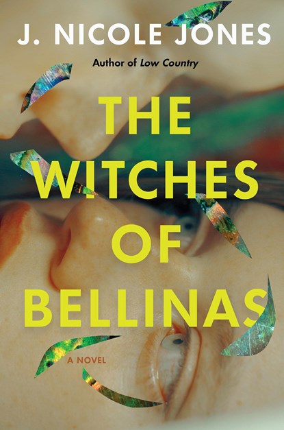 The Witches of Bellinas, J. Nicole Jones - Gebonden - 9781646221806