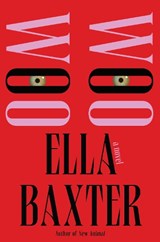 Woo Woo - Ella Baxter - 9781646222551