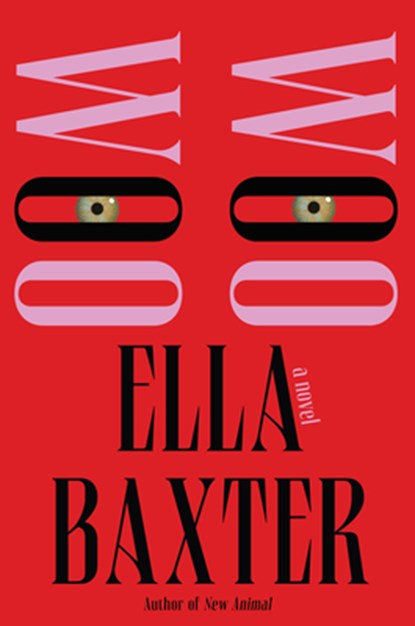 Woo Woo, Ella Baxter - Gebonden - 9781646222551