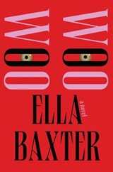 Woo Woo - Ella Baxter - 9781646222568