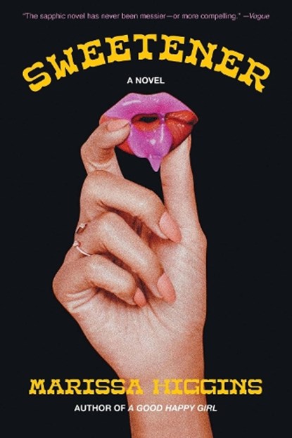 Sweetener, Marissa Higgins - Paperback - 9781646223435