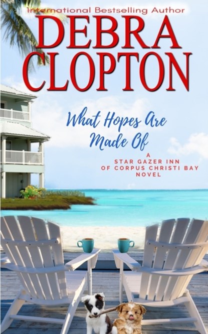What Hopes are Made of, Debra Clopton - Paperback - 9781646258185