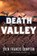 Death Valley, Eden Francis Compton ; Diane Taylor - Paperback - 9781646300525
