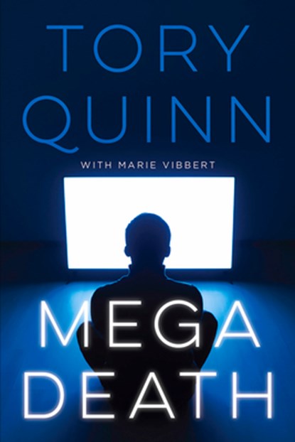 MegaDeath, Tory Quinn ; Marie Vibbert - Paperback - 9781646300662