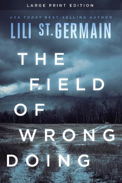 The Field of Wrongdoing, Lili St. Germain - Paperback - 9781646305070