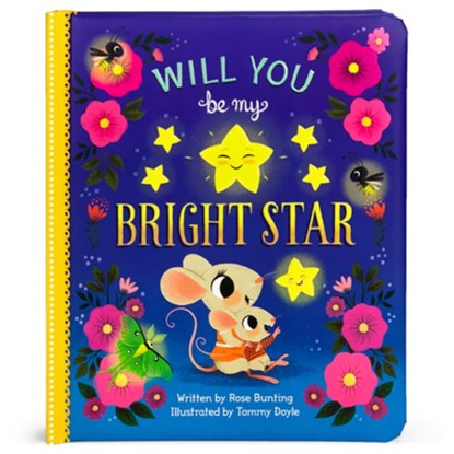 Will You Be My Bright Star?, Rose Bunting - Gebonden - 9781646380916