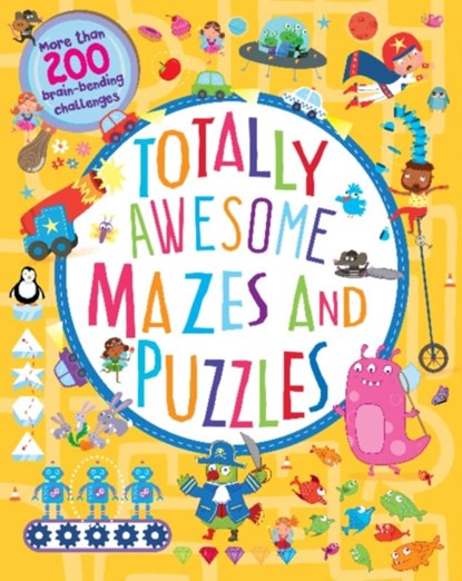 Totally Awesome Mazes and Puzzles (Activity book for Ages 6 - 9), Cottage Door Press - Paperback - 9781646382163
