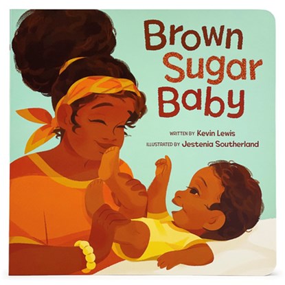 Brown Sugar Baby, Kevin Lewis - Gebonden - 9781646384105