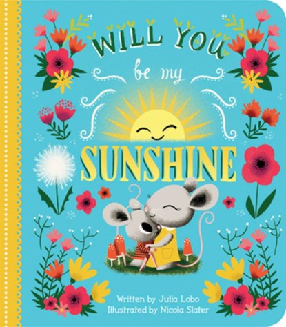 Will You Be My Sunshine, Julia Lobo - Gebonden - 9781646387908